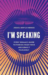 I'm Speaking : Every Woman's Guide to Finding Your Voice and Using It Fearlessly