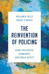 The Reinvention of Policing : Crime Prevention, Community, and Public Safety