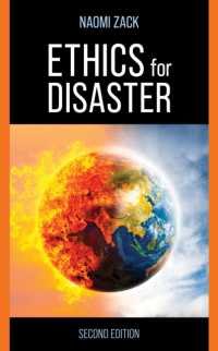 Ethics for Disaster (Studies in Social, Political, and Legal Philosophy) （2ND）