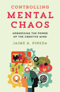 Controlling Mental Chaos : Harnessing the Power of the Creative Mind