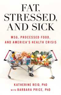 Fat, Stressed, and Sick : MSG, Processed Food, and America's Health Crisis