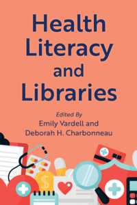 Health Literacy and Libraries (Medical Library Association Books Series)
