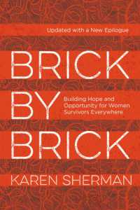 Brick by Brick : Building Hope and Opportunity for Women Survivors Everywhere