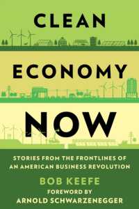 Clean Economy Now : Stories from the Frontlines of an American Business Revolution