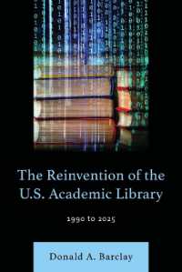 The Reinvention of the U.S. Academic Library : 1990 to 2025