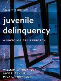 Juvenile Delinquency : A Sociological Approach （12TH）