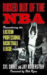 Boxed out of the NBA : Remembering the Eastern Professional Basketball League