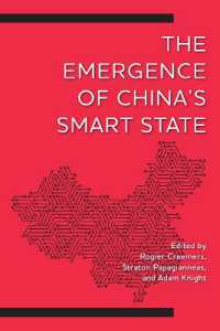 The Emergence of China's Smart State (Digital Technologies and Global Politics)