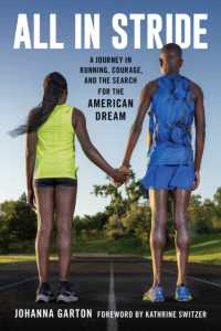 All in Stride : A Journey in Running, Courage, and the Search for the American Dream