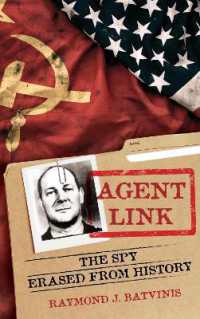 Agent Link : The Spy Erased from History (Security and Professional Intelligence Education)