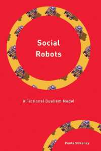 Social Robots : A Fictional Dualism Model (Philosophy, Technology and Society)