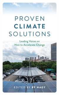 Proven Climate Solutions : Leading Voices on How to Accelerate Change