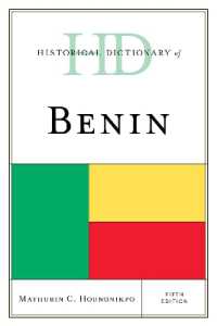 ベニン歴史辞典（第５版）<br>Historical Dictionary of Benin (Historical Dictionaries of Africa) （5TH）