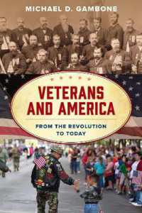 Veterans and America : From the Revolution to Today (American Ways)