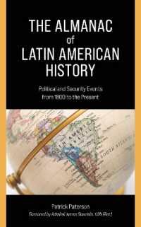 The Almanac of Latin American History : Political and Security Events from 1800 to the Present