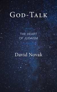 God-Talk : The Heart of Judaism