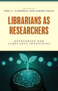 Librarians as Researchers : Developing our Scholarly Identities