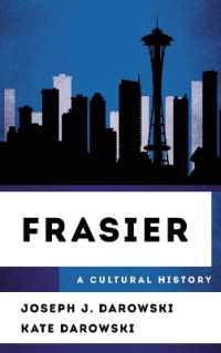 Frasier : A Cultural History (The Cultural History of Television)