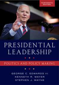 Presidential Leadership : Politics and Policy Making （13TH）