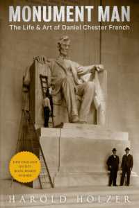 Monument Man : The Life & Art of Daniel Chester French