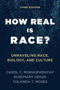 How Real Is Race? : Unraveling Race, Biology, and Culture （3RD）