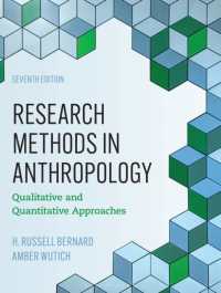 Research Methods in Anthropology : Qualitative and Quantitative Approaches （7TH）