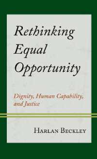Rethinking Equal Opportunity : Dignity, Human Capability, and Justice