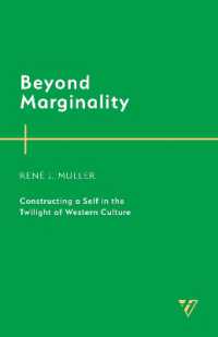 Beyond Marginality : Constructing a Self in the Twilight of Western Culture