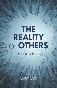 The Reality of Others : Is Hell Other People?