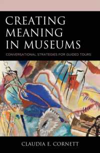 Creating Meaning in Museums : Conservational Strategies for Guided Tours