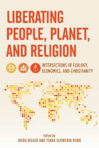 Liberating People, Planet, and Religion : Intersections of Ecology, Economics, and Christianity (Religion in the Modern World)