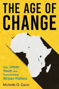 The Age of Change : How Urban Youth Are Transforming African Politics