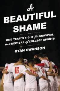 A Beautiful Shame : One Team's Fight for Survival in a New Era of College Sports