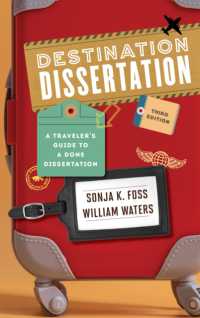 Destination Dissertation : A Traveler's Guide to a Done Dissertation （3RD）