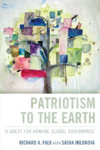 Patriotism to the Earth : A Quest for Humane Global Governance