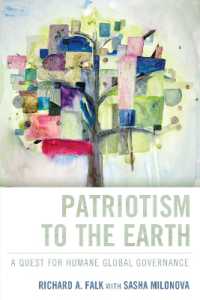 Patriotism to the Earth : A Quest for Humane Global Governance