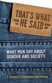 男性が語るジェンダーと社会<br>That's What He Said : What Men Say about Gender and Society