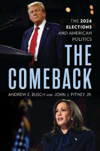 The Comeback : The 2024 Elections and American Politics