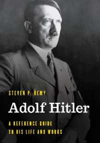 Adolf Hitler : A Reference Guide to His Life and Works (Significant Figures in World History)