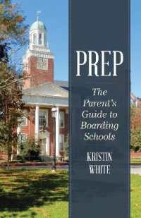 Prep : The Parent's Guide to Boarding Schools