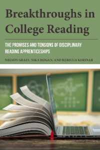 Breakthroughs in College Reading : The Promises and Tensions of Disciplinary Reading Apprenticeships