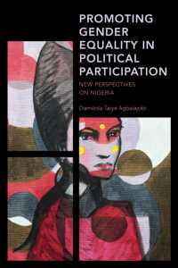 Promoting Gender Equality in Political Participation : New Perspectives on Nigeria (Africa: Past, Present & Prospects)