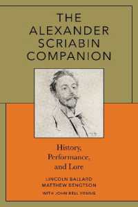 The Alexander Scriabin Companion: History, Performance, and Lore