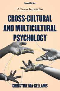 Cross-Cultural and Multicultural Psychology : A Concise Introduction （2ND）