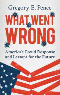 What Went Wrong : America's Covid Response and Lessons for the Future