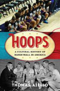 Hoops : A Cultural History of Basketball in America (American Ways)