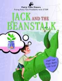 Jack and the Beanstalk : Chart Your Magic Bean's Life Cycle! (Fairy Tale Fixers: Fixing Fairy Tale Problems with Stem) （Library Binding）