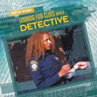 Looking for Clues with a Detective (Get to Work!)