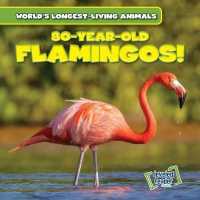 80-Year-Old Flamingos! (World's Longest-living Animals)