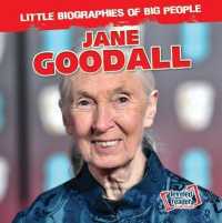 Jane Goodall (Little Biographies of Big People) （Library Binding）